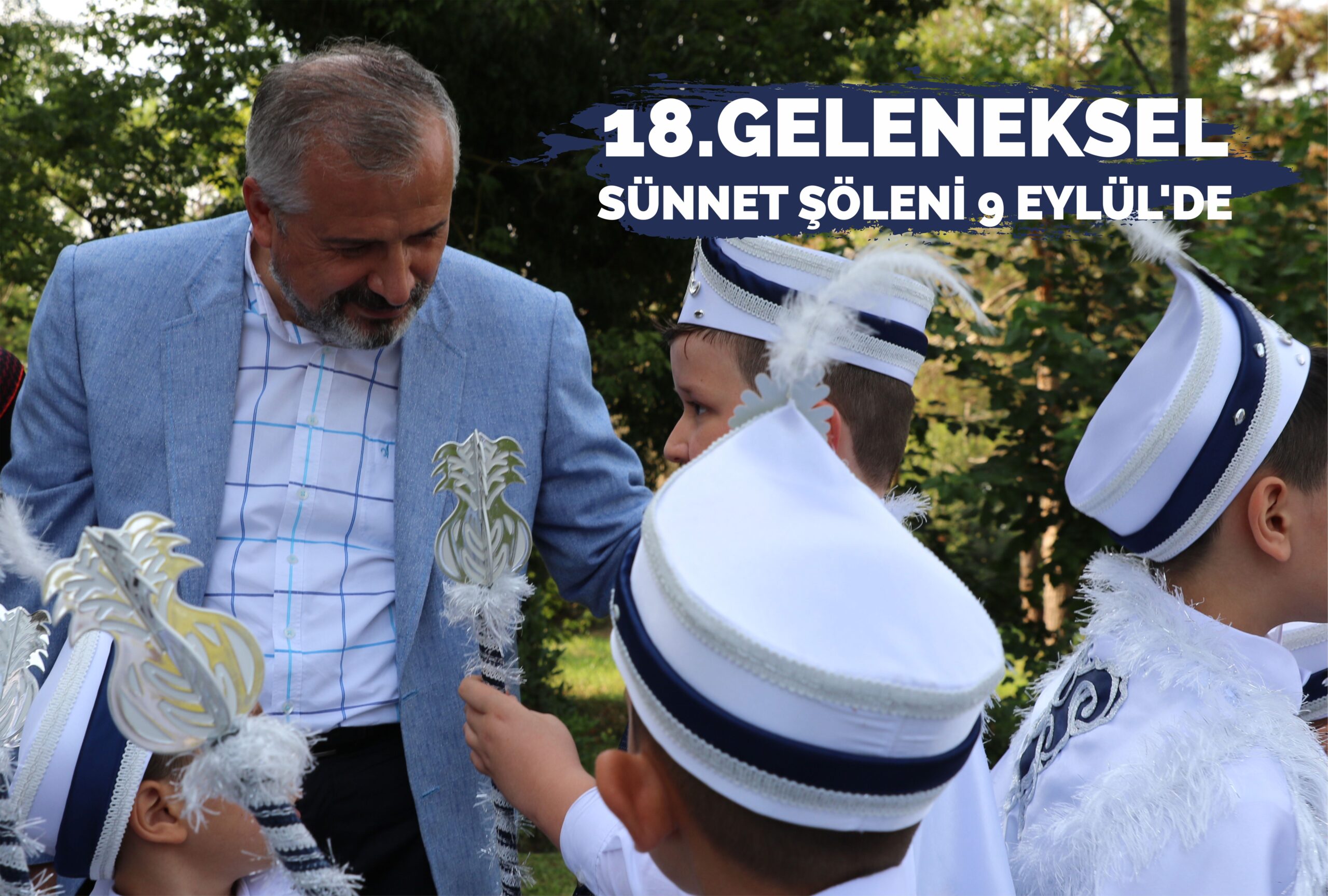 Bafra Belediyesi 18. Geleneksel Sünnet Şöleni 9 Eylül Cuma günü