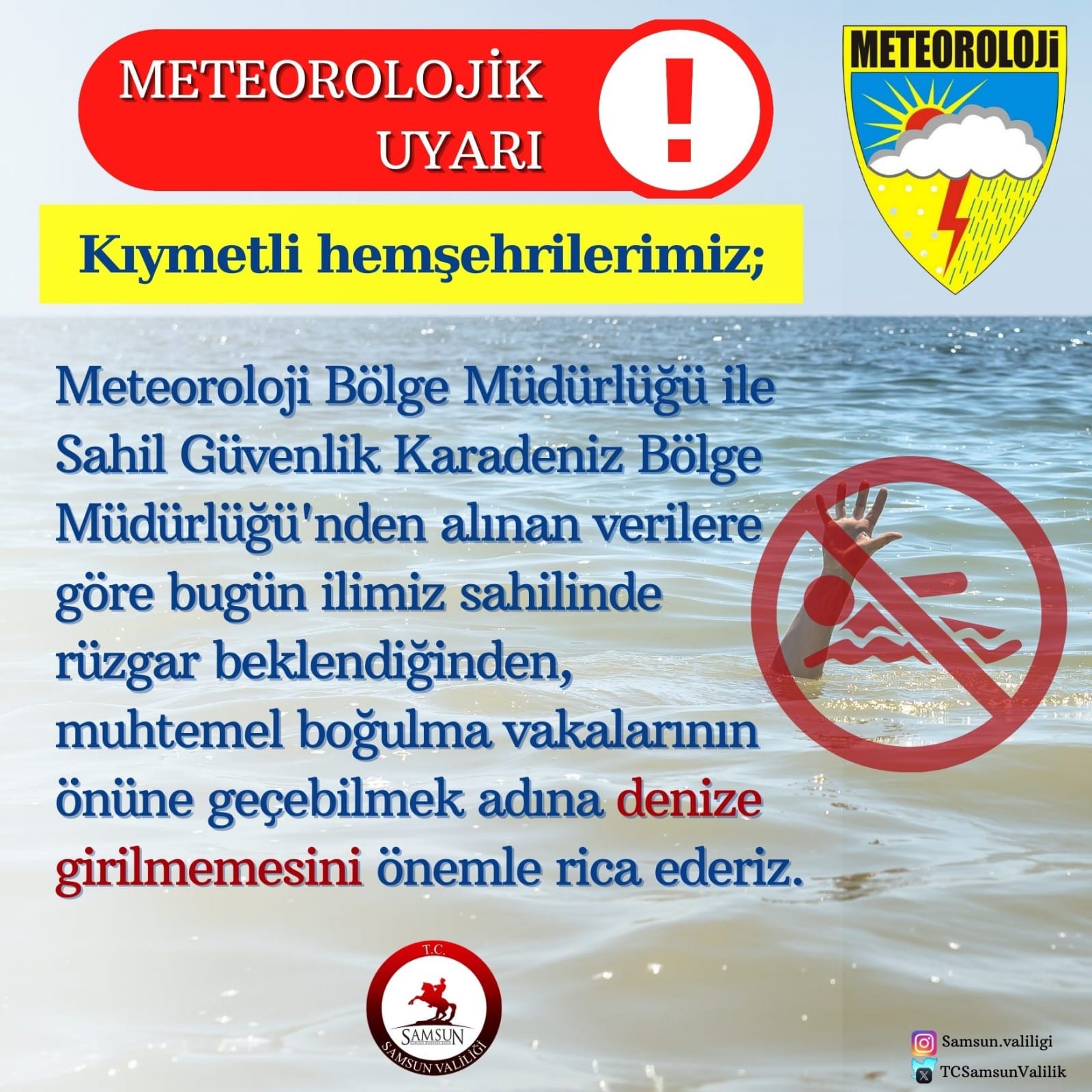 Samsun Valiliği, rüzgarlı hava nedeniyle muhtemel boğulma vakalarına karşı vatandaşları